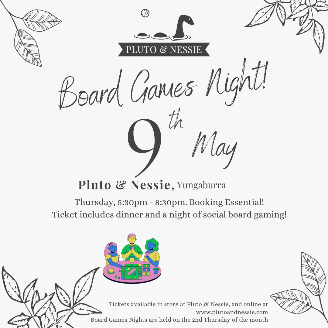 09MAY24 - Board Games Night (Pluto & Nessie)