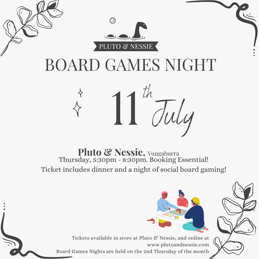 11JUL24 - Board Games Night (Pluto & Nessie)