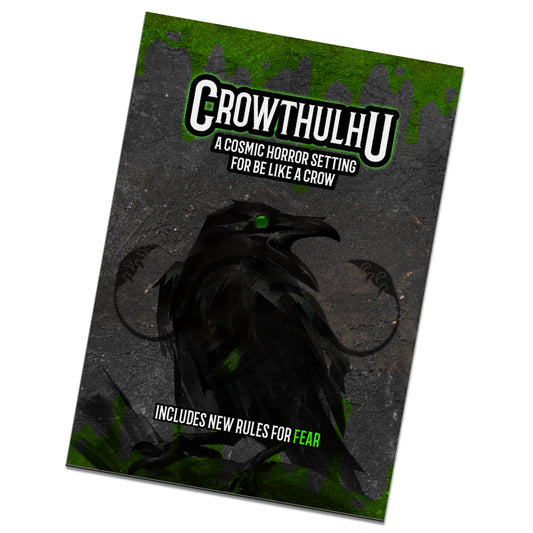 Crowthulu (be Like A Crow Expansion)